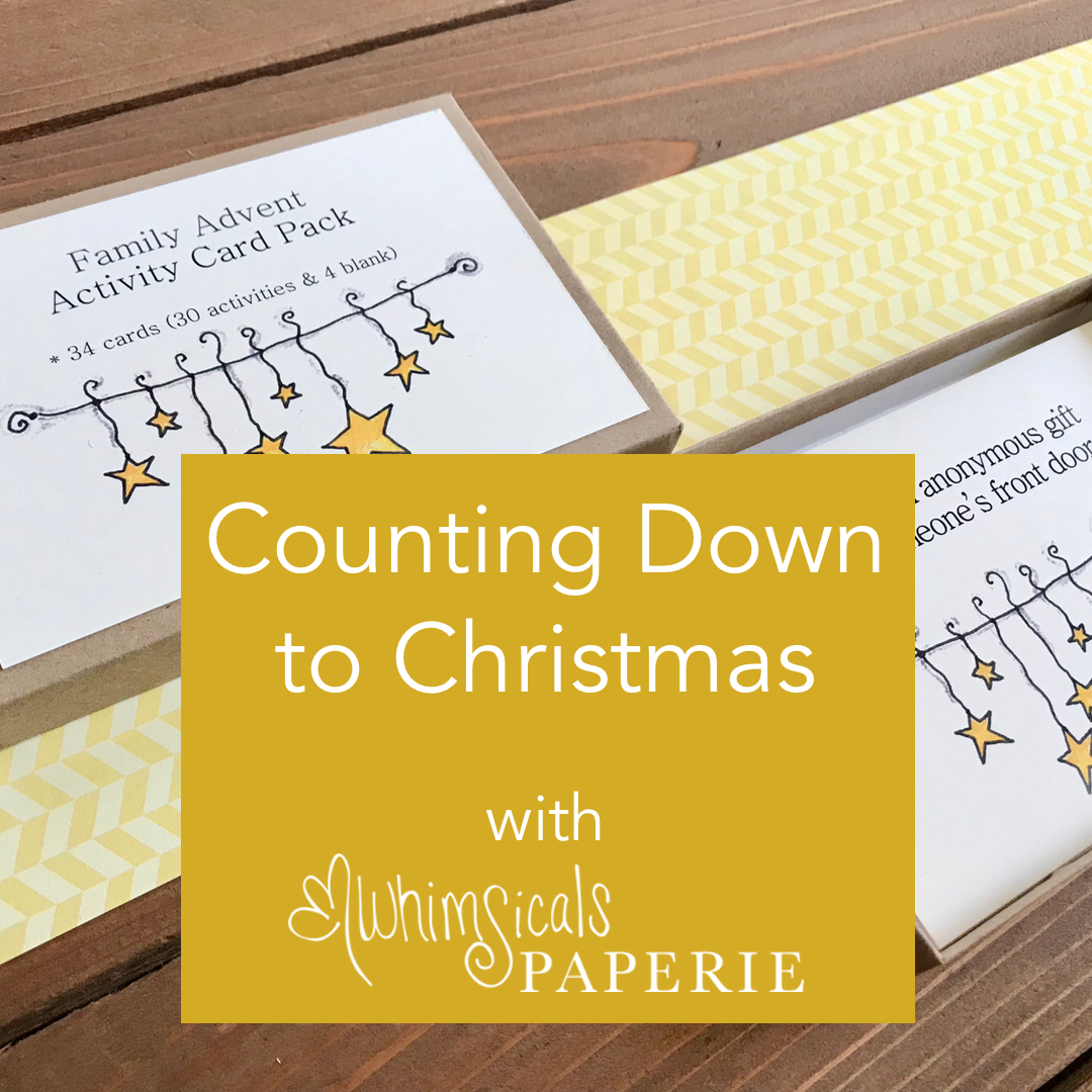 Counting Down to Christmas - Whimsicals Paperie