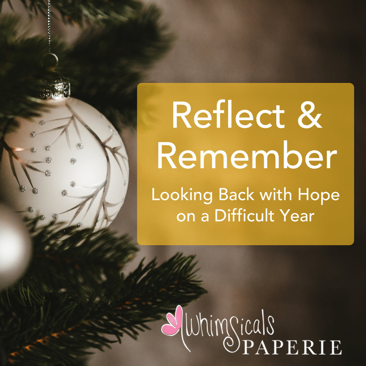 Reflect & Remember - Whimsicals Paperie