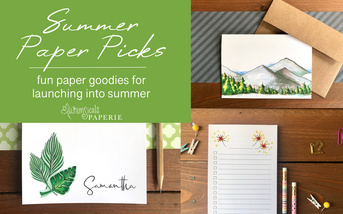 15 Hot Summer Paper Picks - Whimsicals Paperie